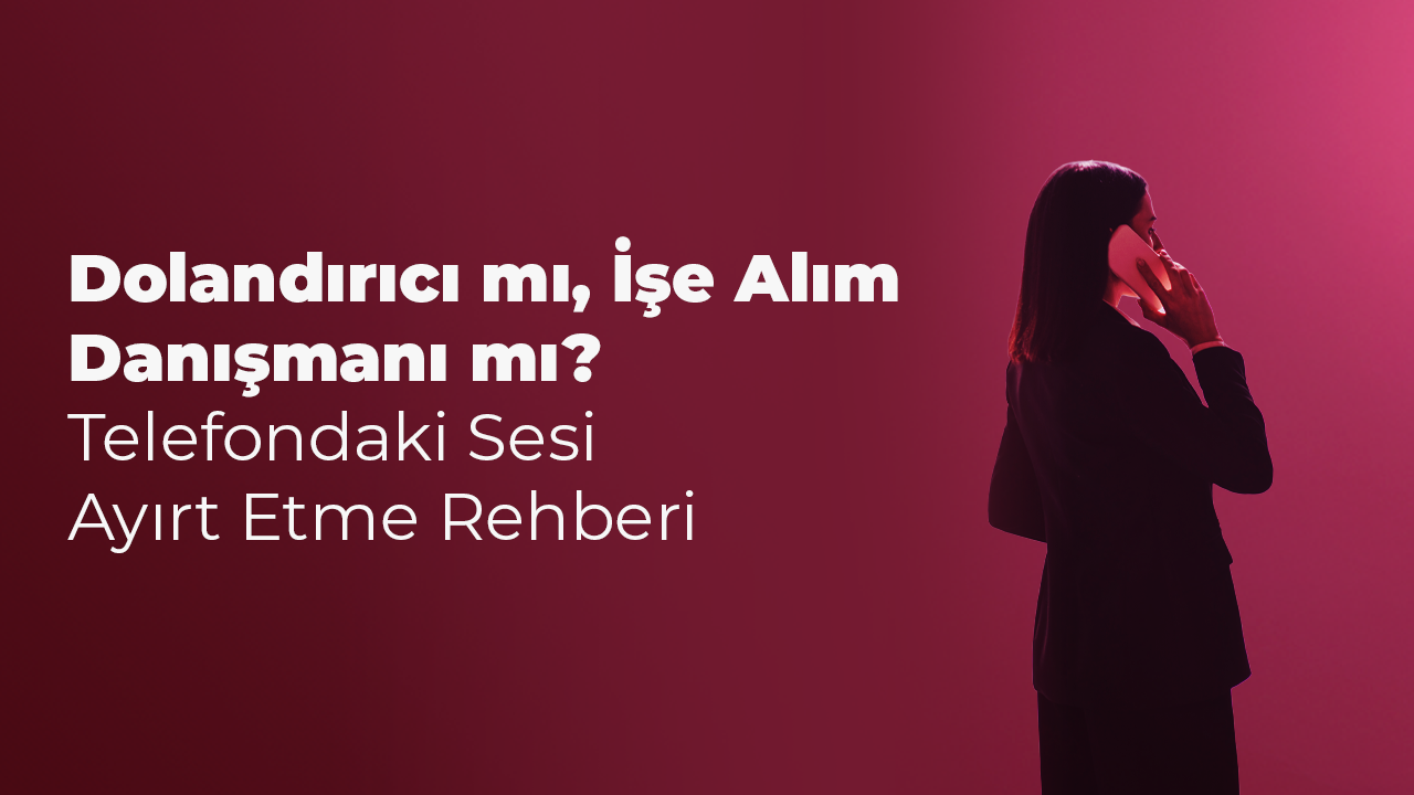 İşe Alım Dolandırıcılığı