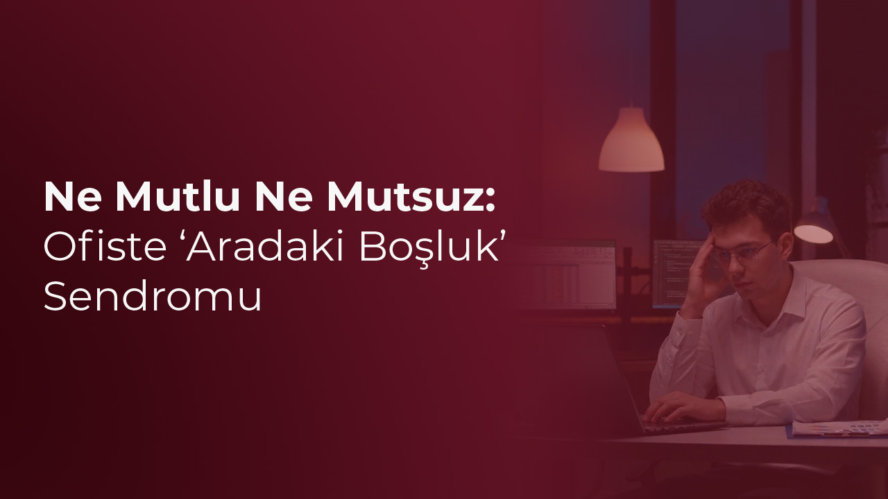 aradaki boşluk sendromu