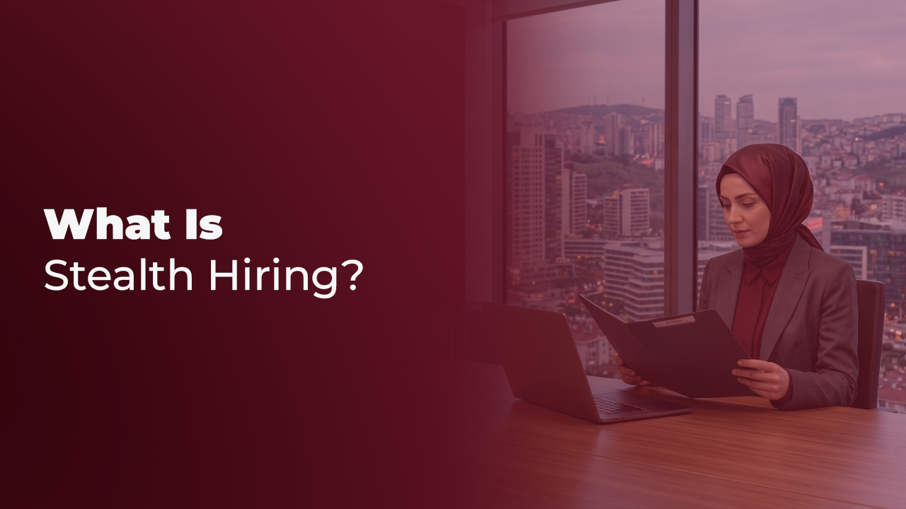 Stealth Hiring