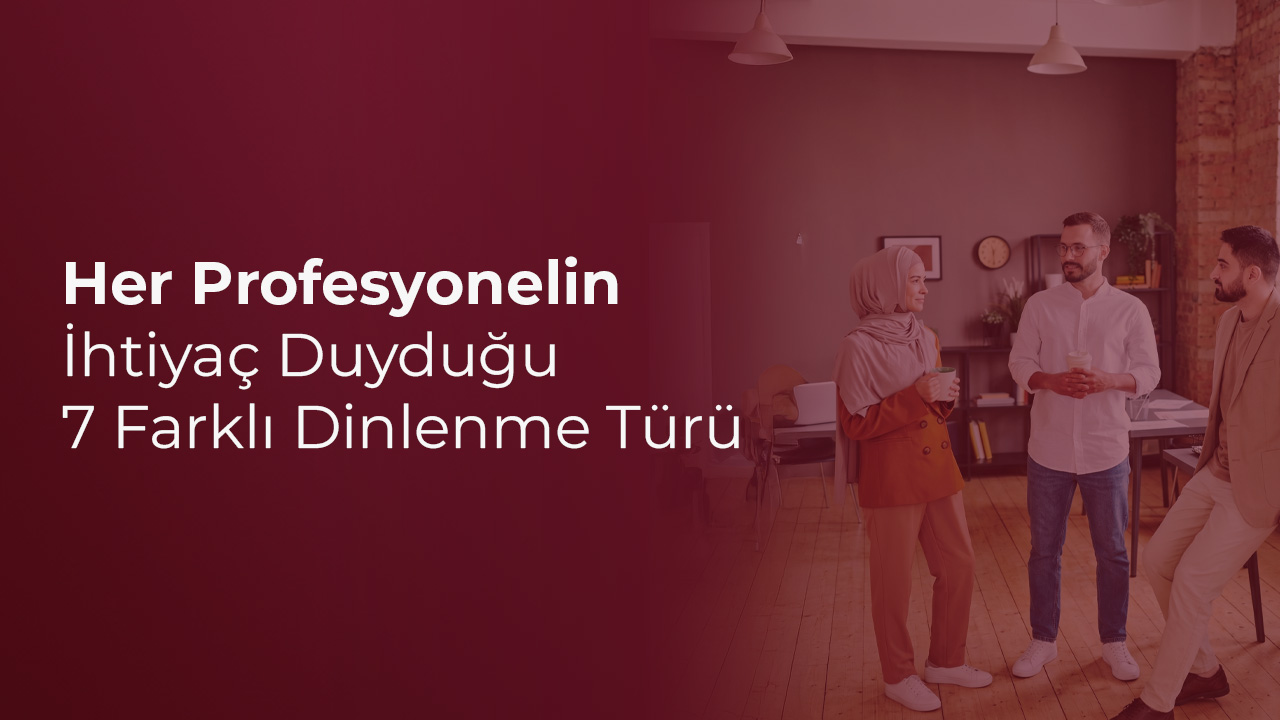 profesyonel dinlenme
