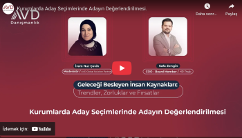 Kurumlarda Aday Seçimlerinde Adayın Değerlendirilmesi.